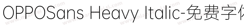 OPPOSans Heavy Italic字体转换